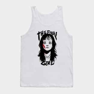 The final girl Tank Top